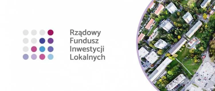 Startuje nabór wniosków o wsparcie z Rządowego Funduszu Inwestycji Lokalnych