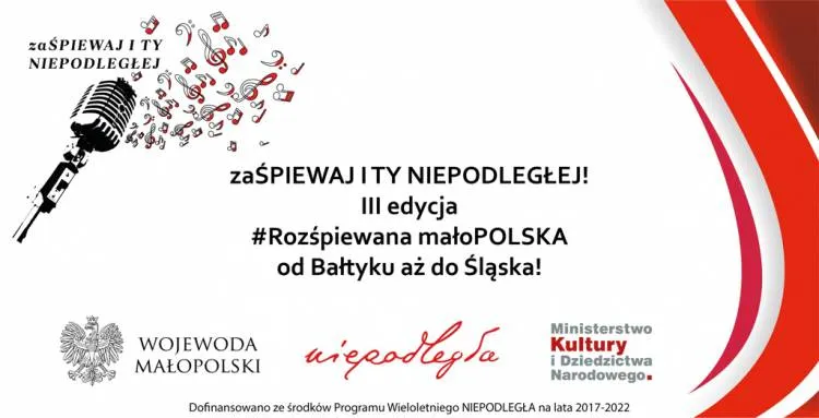 Ruszyła kolejna edycja konkursu „zaŚPIEWAJ I TY NIEPODLEGŁEJ!”