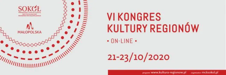 Tegoroczny VI Kongres Kultury Regionów przeniesiony do internetu