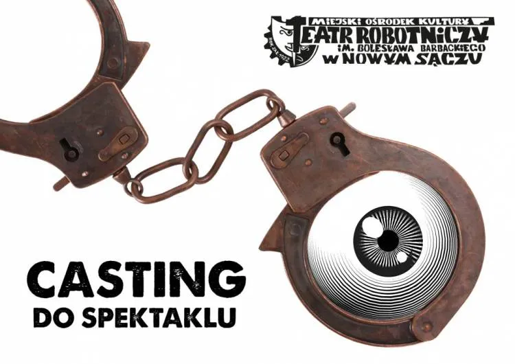 Teatr Robotniczy zaprasza na casting do spektaklu "Zamek"
