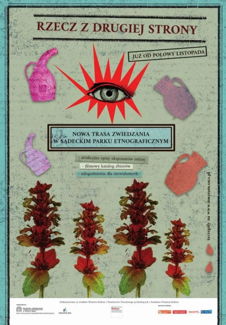 „Rzecz z drugiej strony - nowa trasa zwiedzania w Sądeckim Parku Etnograficznym”