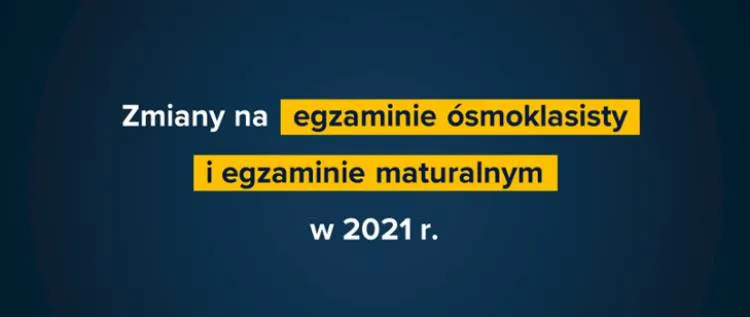 Zmiany na egzaminie ósmoklasisty i maturalnym - Minister Edukacji i Nauki podpisał rozporządzenie