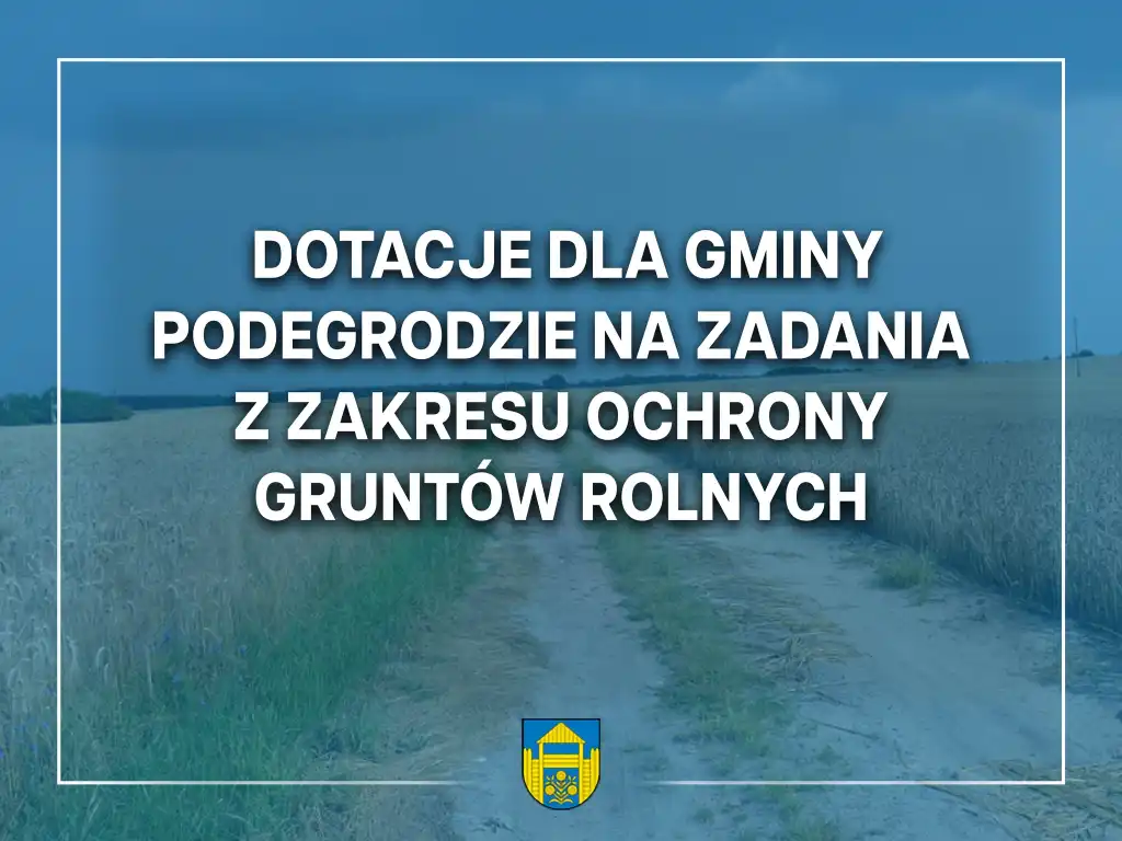 Podegrodzie z dofinansowaniem! Ponad 300 tys. zł na modernizację dróg rolnych
