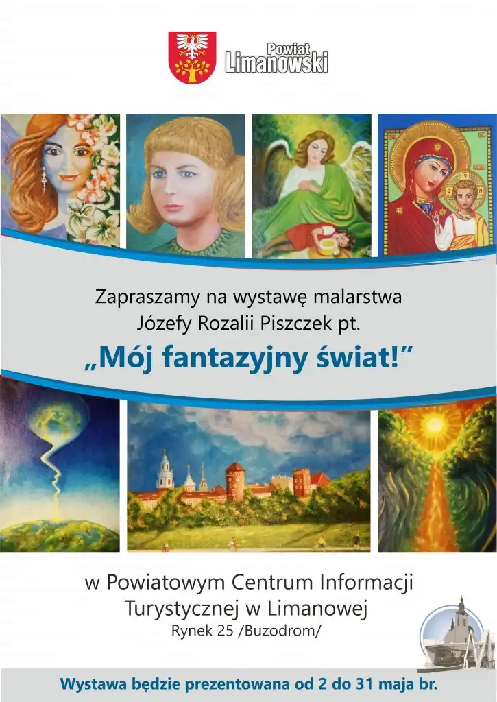 Wystawa malarstwa Józefy Rozalii Piszczek pt. "Mój fantazyjny świat!" w PCIT w Limanowej