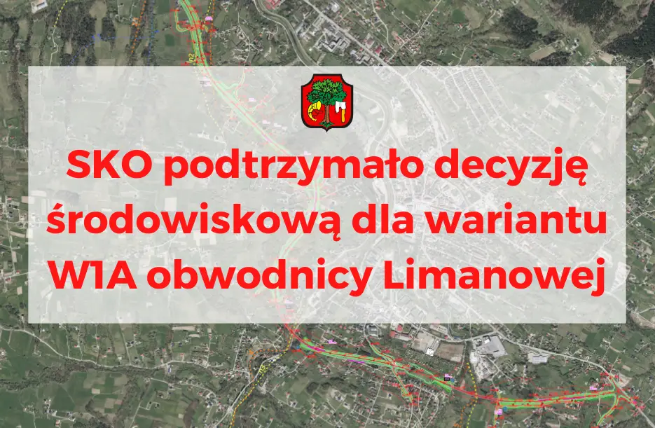 SKO podtrzymało decyzję środowiskową dla obwodnicy Limanowej