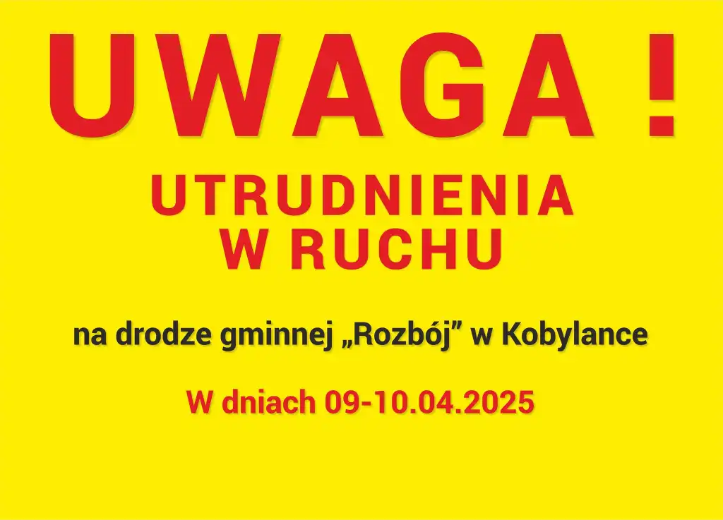 Uwaga kierowcy! Utrudnienia na drodze "Rozbój" w Kobylance