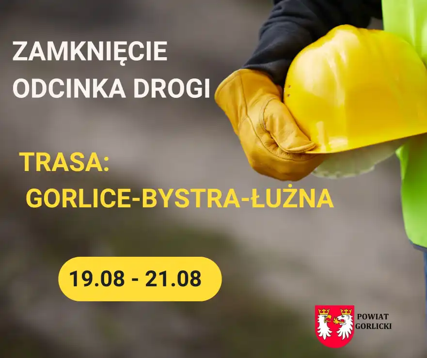 Uwaga kierowcy! Tymczasowe utrudnienia na drodze Gorlice – Bystra – Łużna