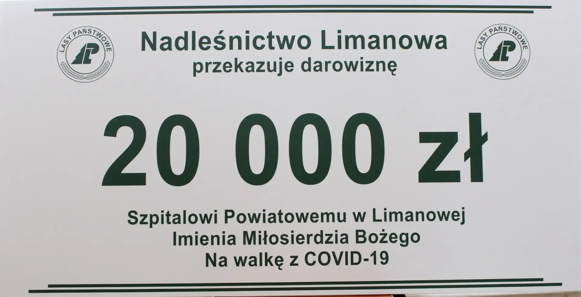 20 tys. zł na walkę z COVID-19 od Nadleśnictwa Limanowa dla Szpitala Powiatowego w Limanowej