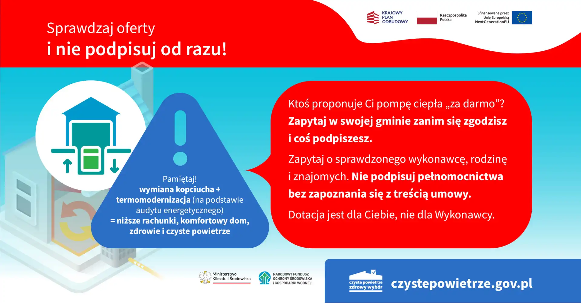 Sprawdzaj oferty, nie podpisuj „od ręki”! - ostrzeżenie dla wnioskodawców i beneficjentów programu "Czyste powietrze"