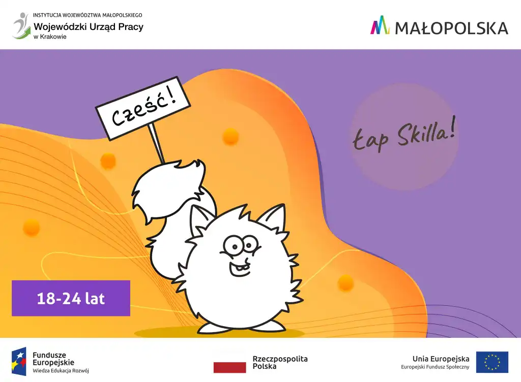 Wojewódzki Urząd Pracy w Krakowie uruchamia kolejny projekt „Łap skilla!”