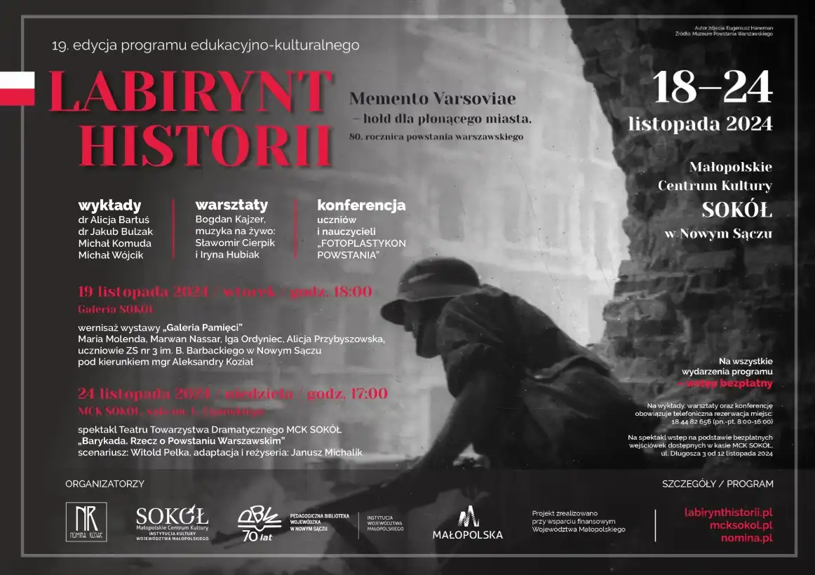 Labirynt Historii. W 80. rocznicę Powstania Warszawskiego. Zrozumieć przeszłość, by kształtować przyszłość
