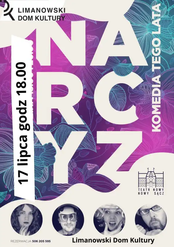 17 lipca w Limanowskim Domu Kultury spektakl Teatru Nowego z Nowego Sącza pt. „Narcyz”