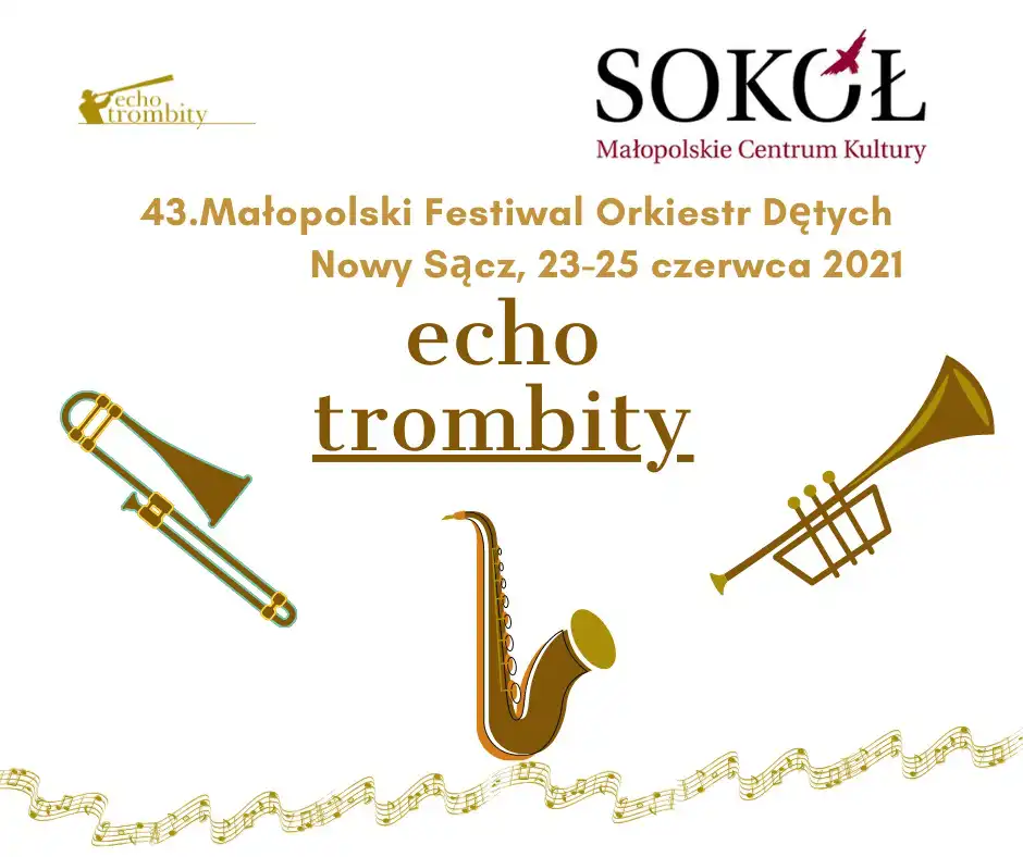 43. edycja Festiwalu Echo Trombity: Orkiestry dęte z Małopolski mogą zgłaszać swój udział do 23 maja