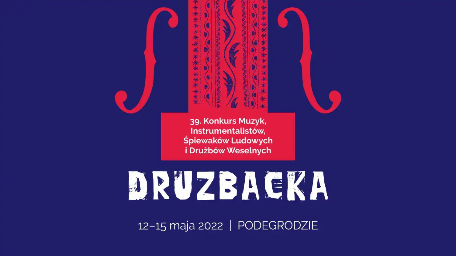 Małopolska: Wydarzenia kulturalne na weekend 12 - 15 maja