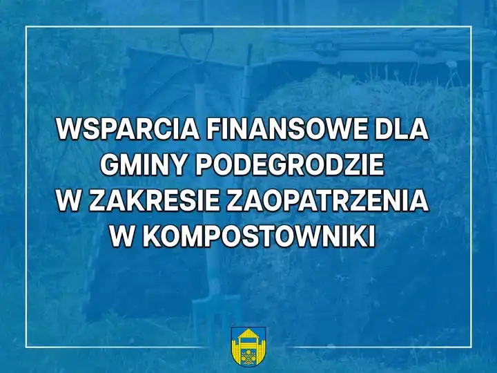 Małopolska wspiera ekologię. Gmina Podegrodzie z dofinansowaniem na kompostowniki