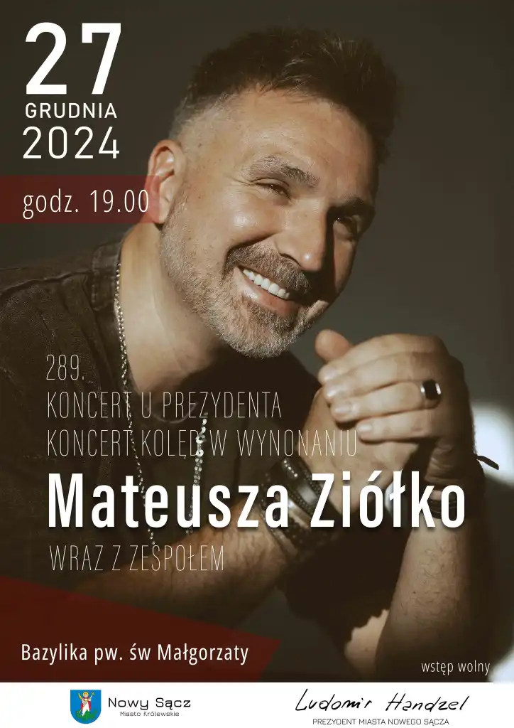 Kolędy w sercu Nowego Sącza. Koncert u Prezydenta z Mateuszem Ziółko